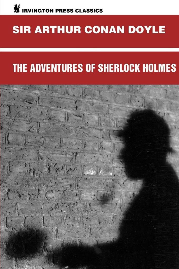 The Adventures of Sherlock Holmes
