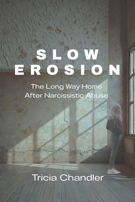 Slow Erosion
