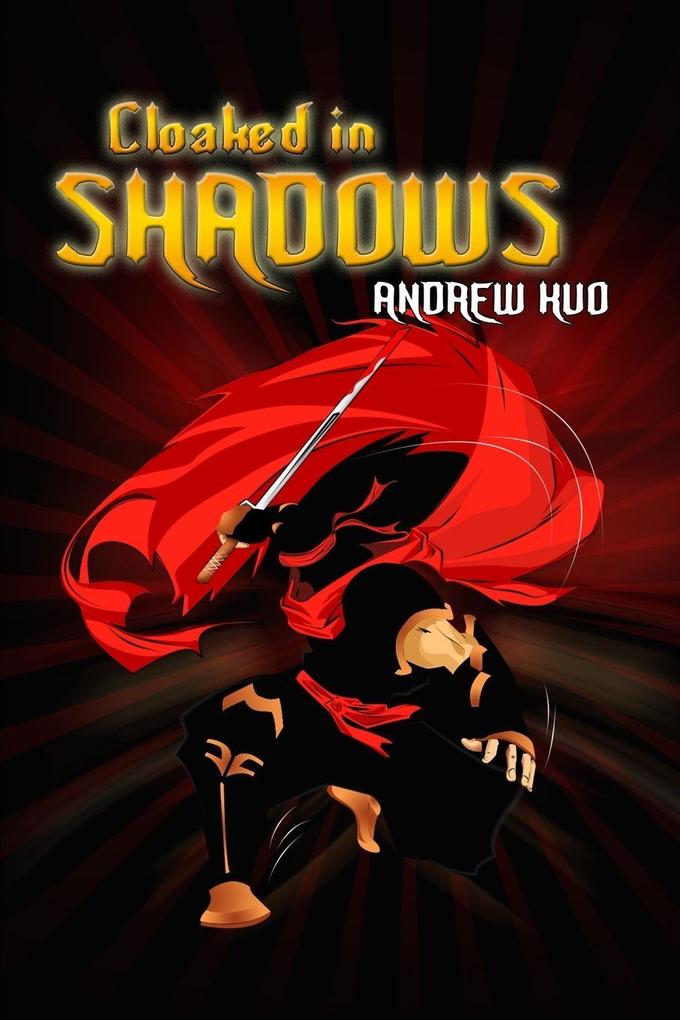 Cloaked in Shadows