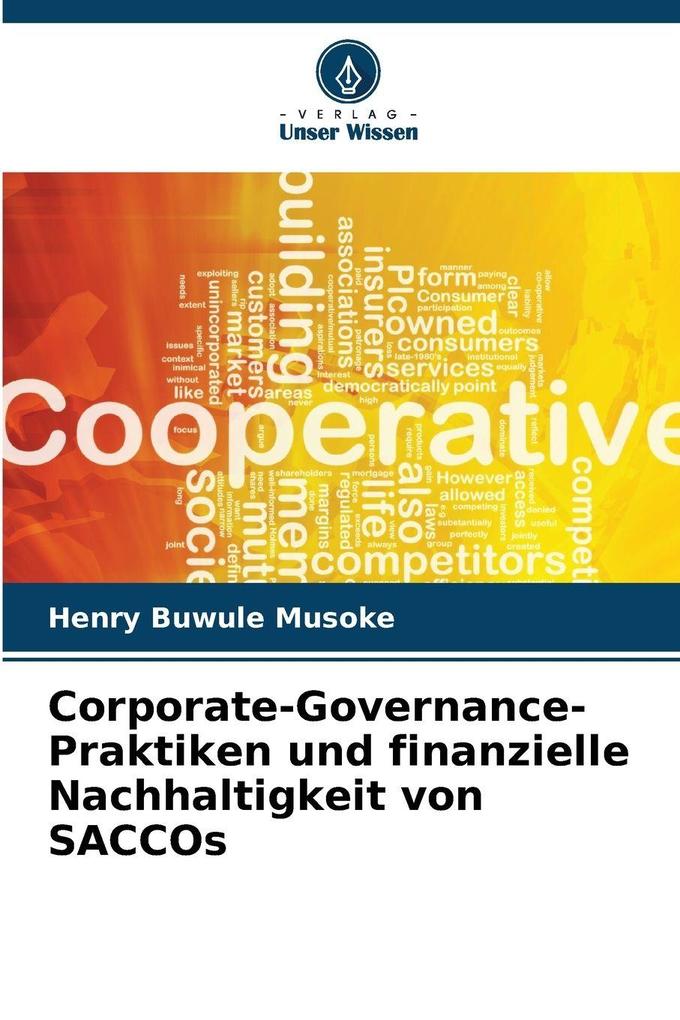 Corporate-Governance-Praktiken und finanzielle Nachhaltigkeit von SACCOs