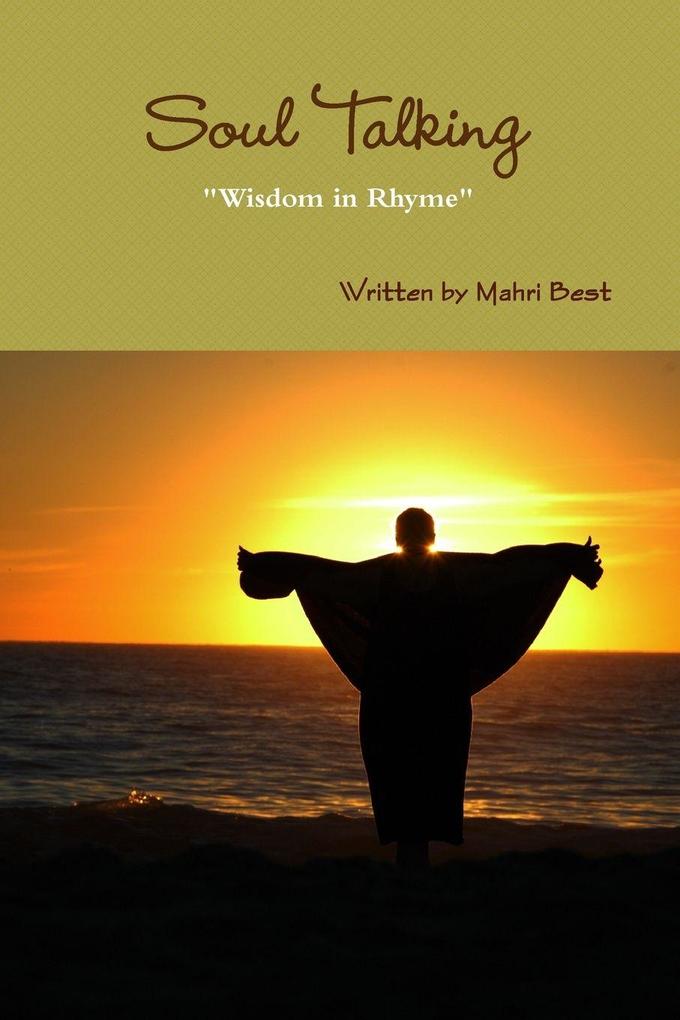 Soul Talking 'Wisdom in Rhyme'