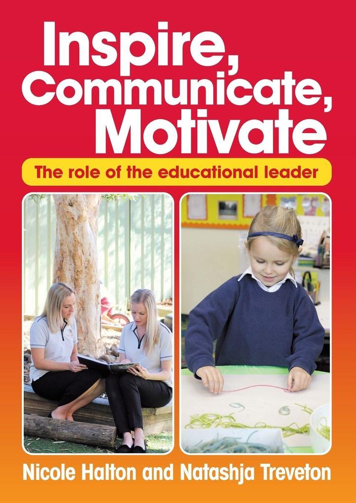 Inspire Communicate Motivate