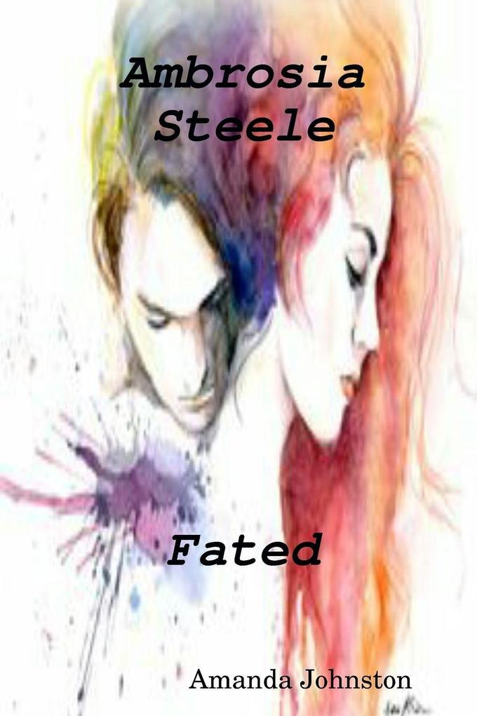 Ambrosia Steele Fated