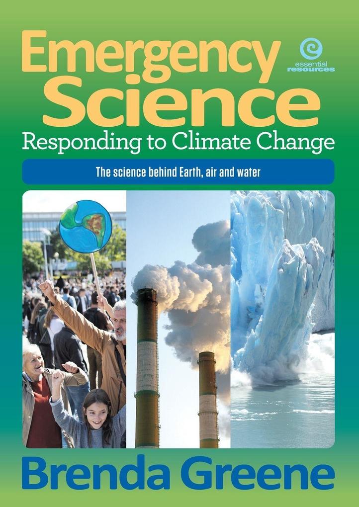 Emergency Science Responding to Climate Change