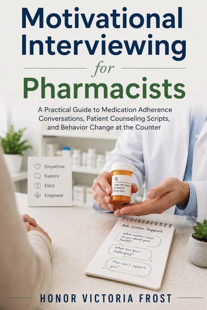 Motivational Interviewing for Pharmacists