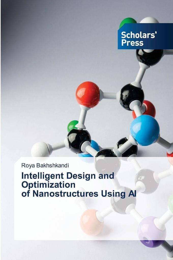 Intelligent Design and Optimization of Nanostructures Using AI