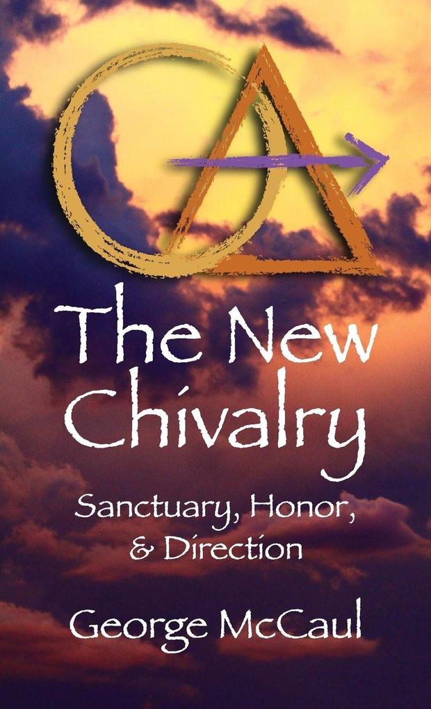 The New Chivalry