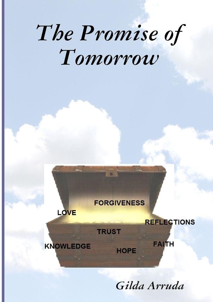 The Promise of Tomorrow