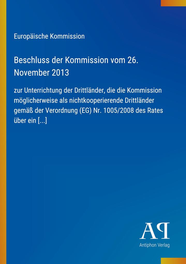 Beschluss der Kommission vom 26. November 2013