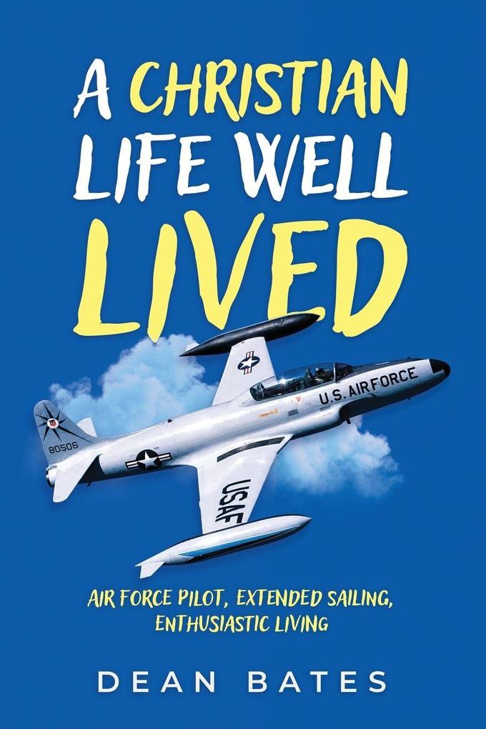 A Christian Life Well Lived