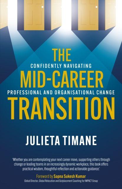 The Mid-Career Transition