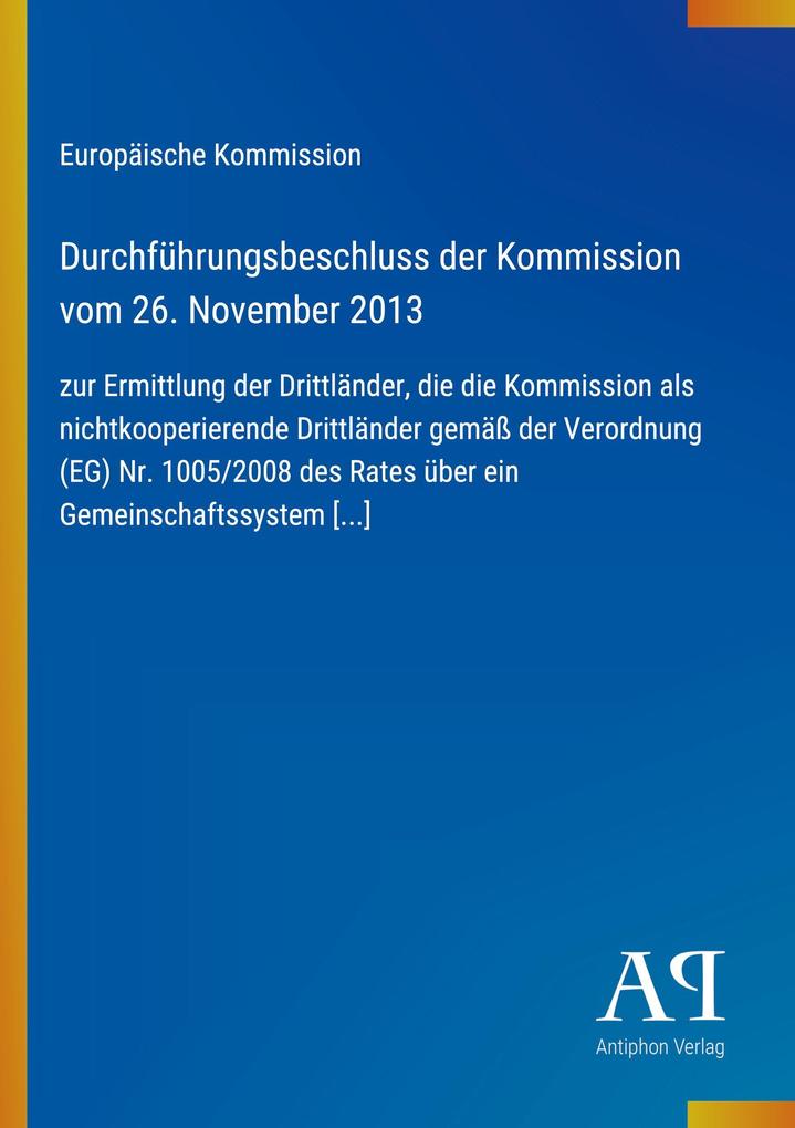Durchführungsbeschluss der Kommission vom 26. November 2013