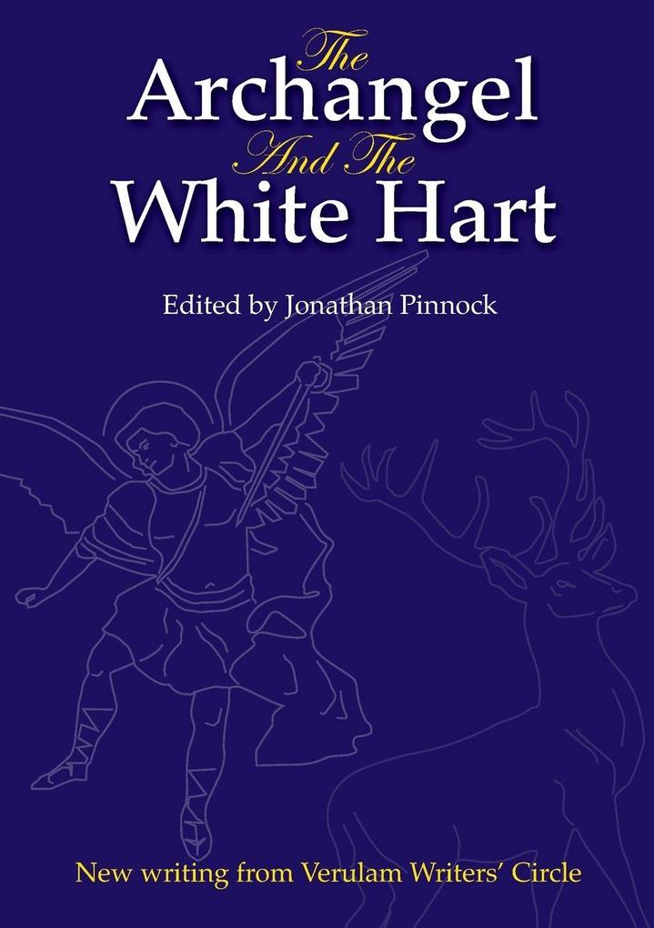 The Archangel and the White Hart