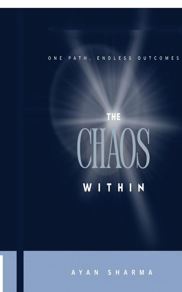 The Chaos Within