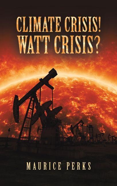 Climate Crisis! Watt Crisis?