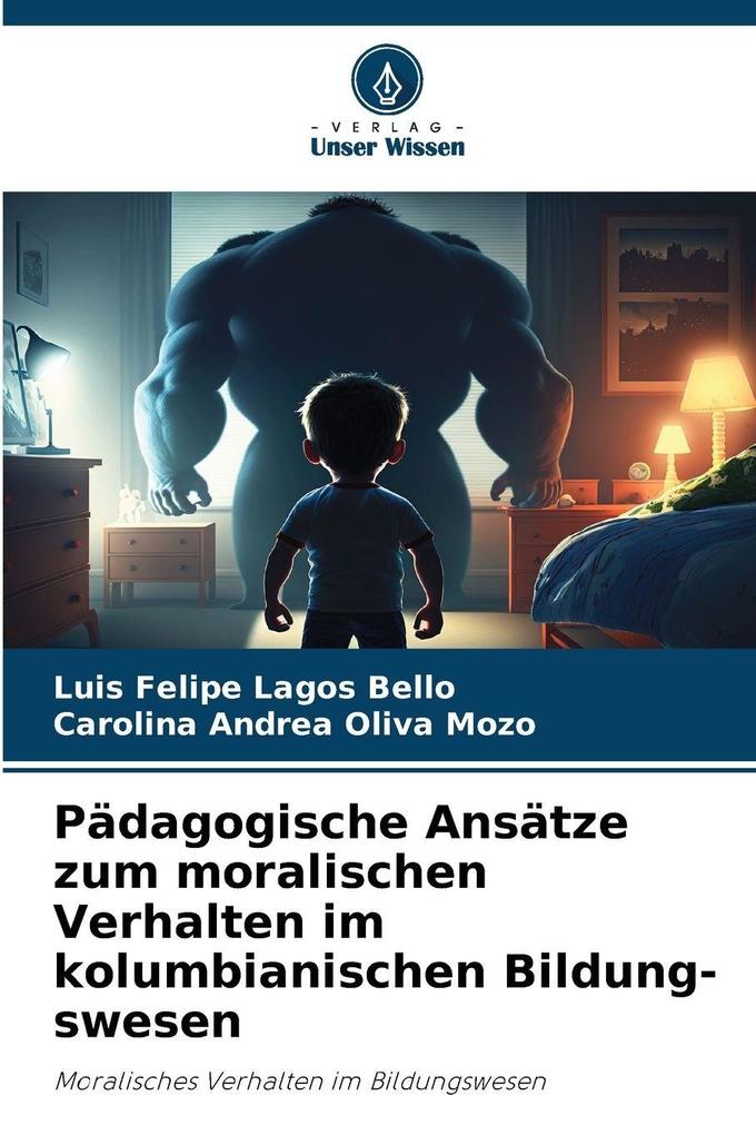 Pädagogische Ansätze zum moralischen Verhalten im kolumbianischen Bildung-swesen
