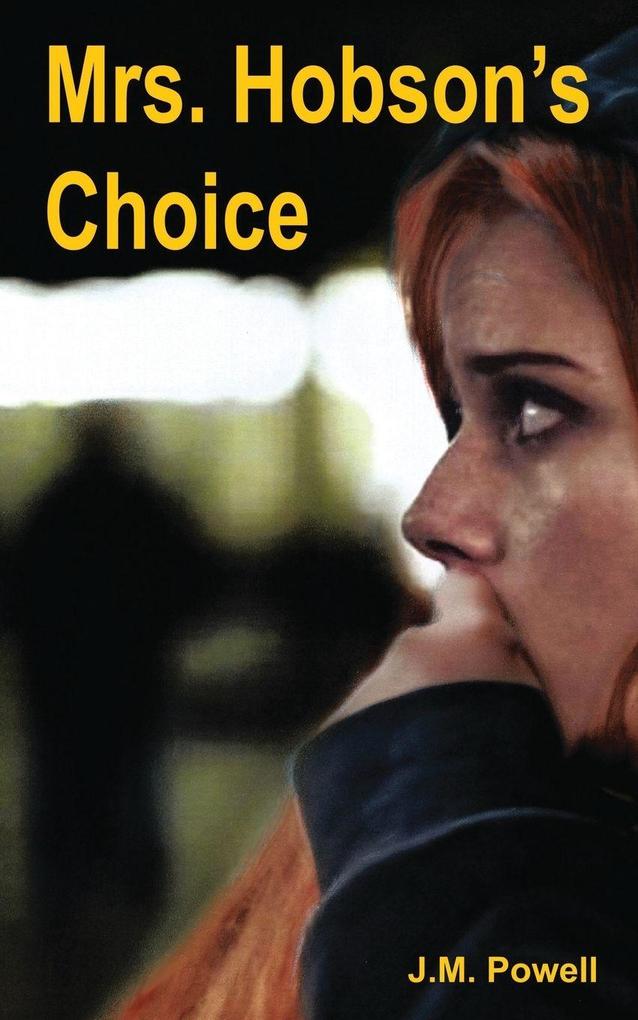 Mrs. Hobson's Choice
