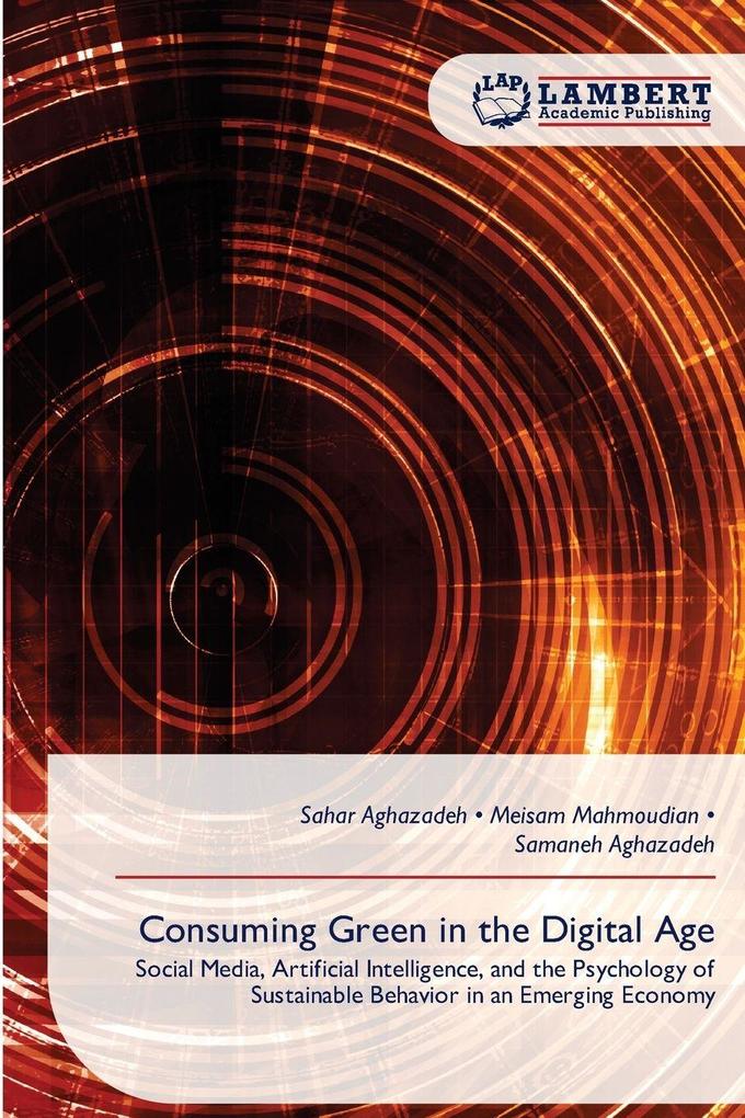 Consuming Green in the Digital Age
