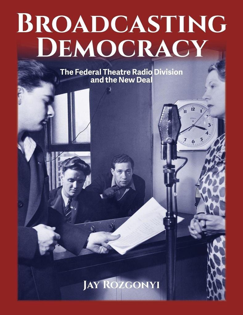 Broadcasting Democracy
