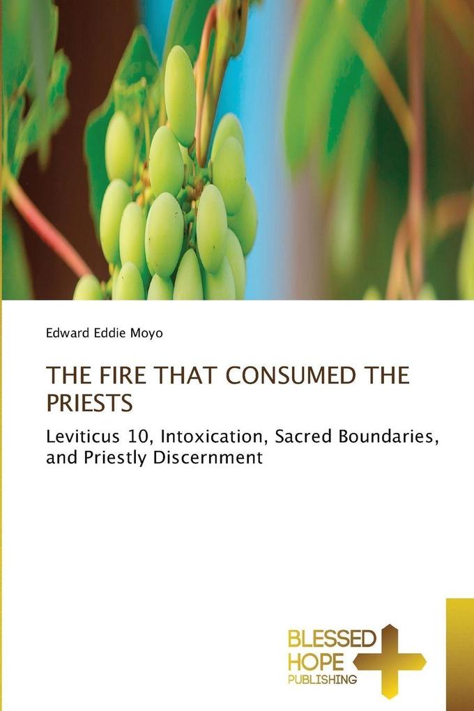 THE FIRE THAT CONSUMED THE PRIESTS
