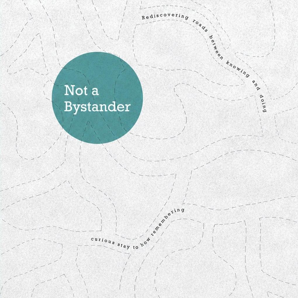 Not a Bystander