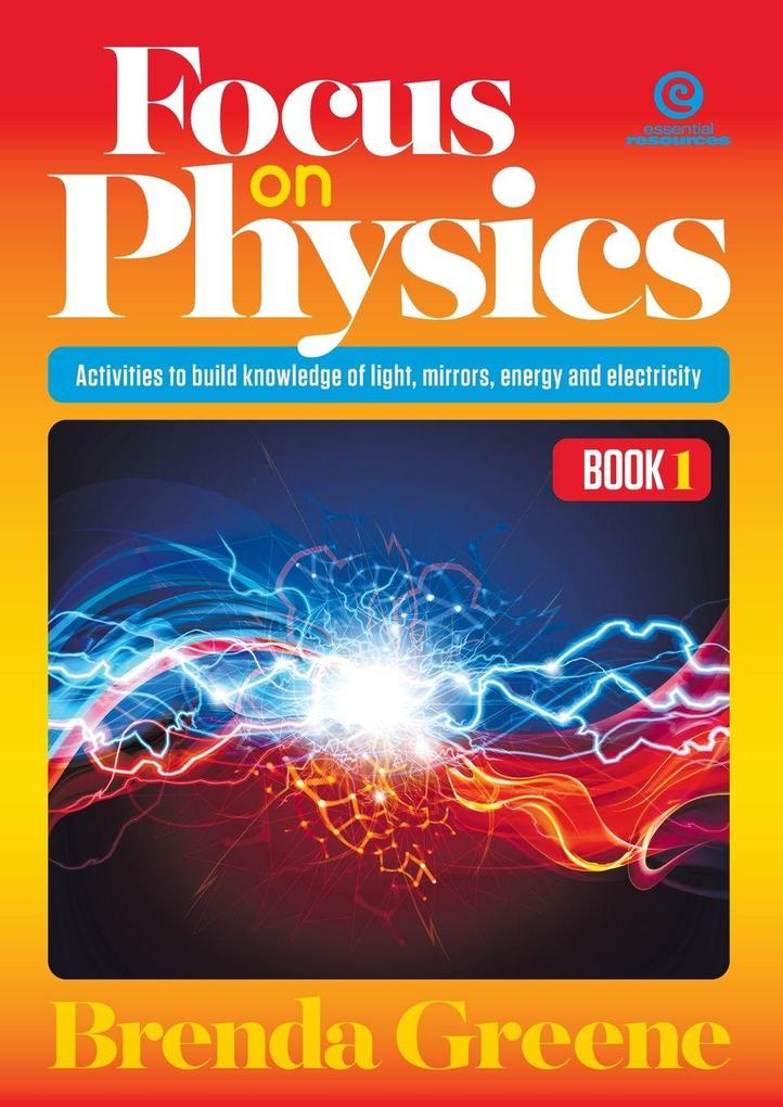 Focus on Physics Book 1