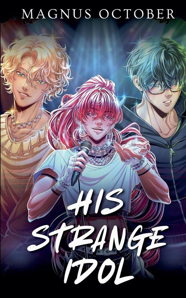 His Strange Idol