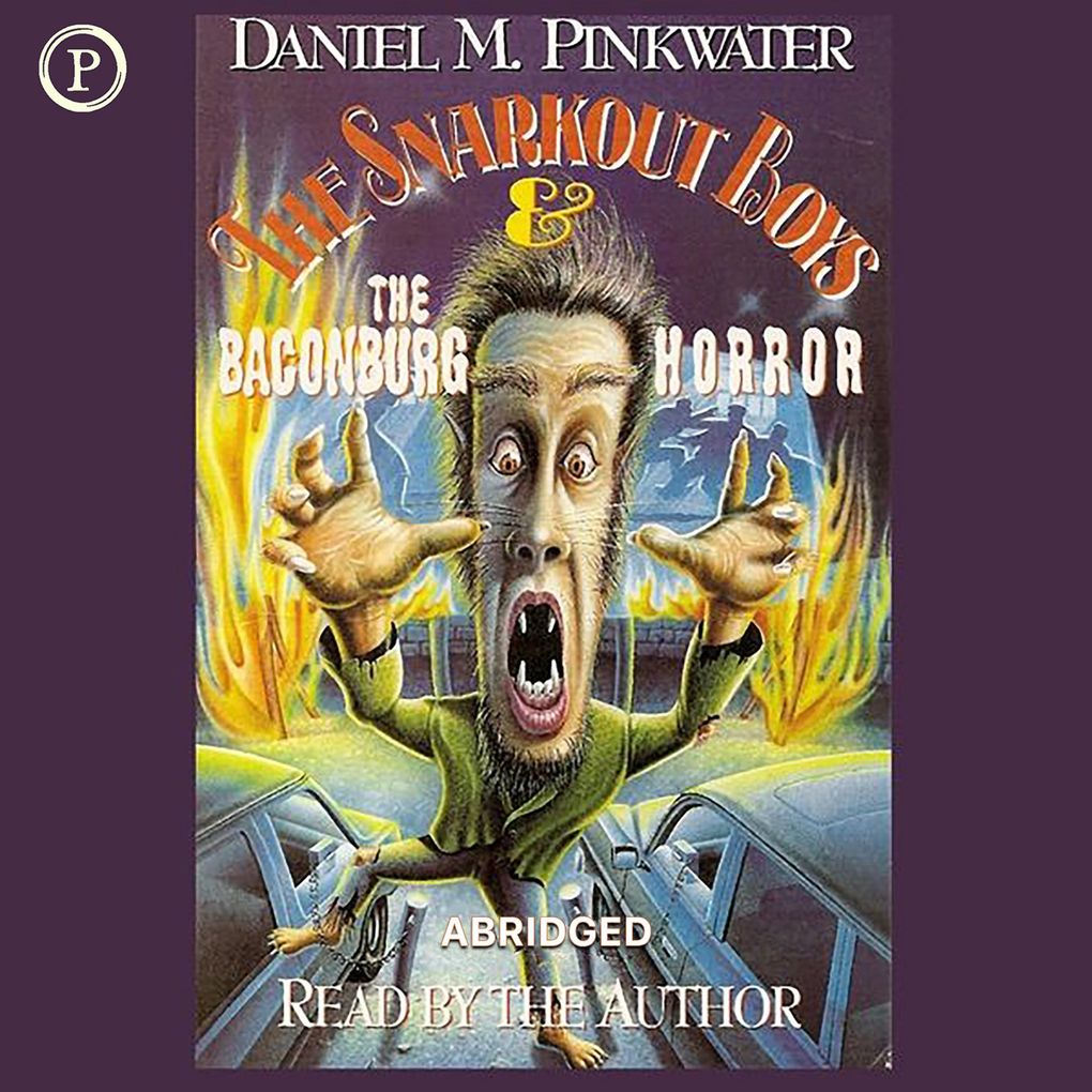 The Snarkout Boys & the Baconburg Horror