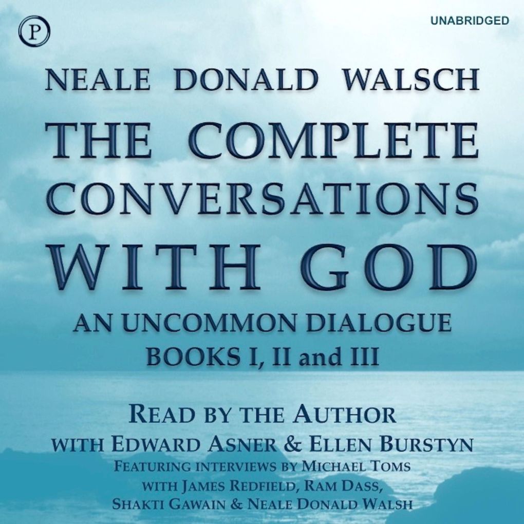 The Complete Conversations with God