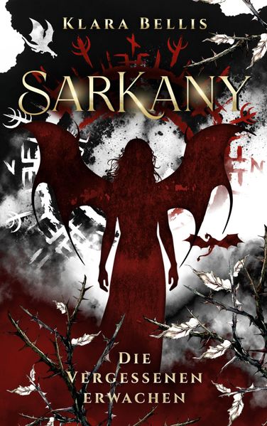 Sarkany - Die Vergessenen erwachen
