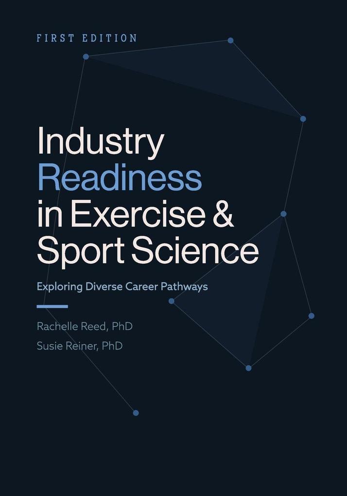 Industry Readiness in Exercise and Sport Science