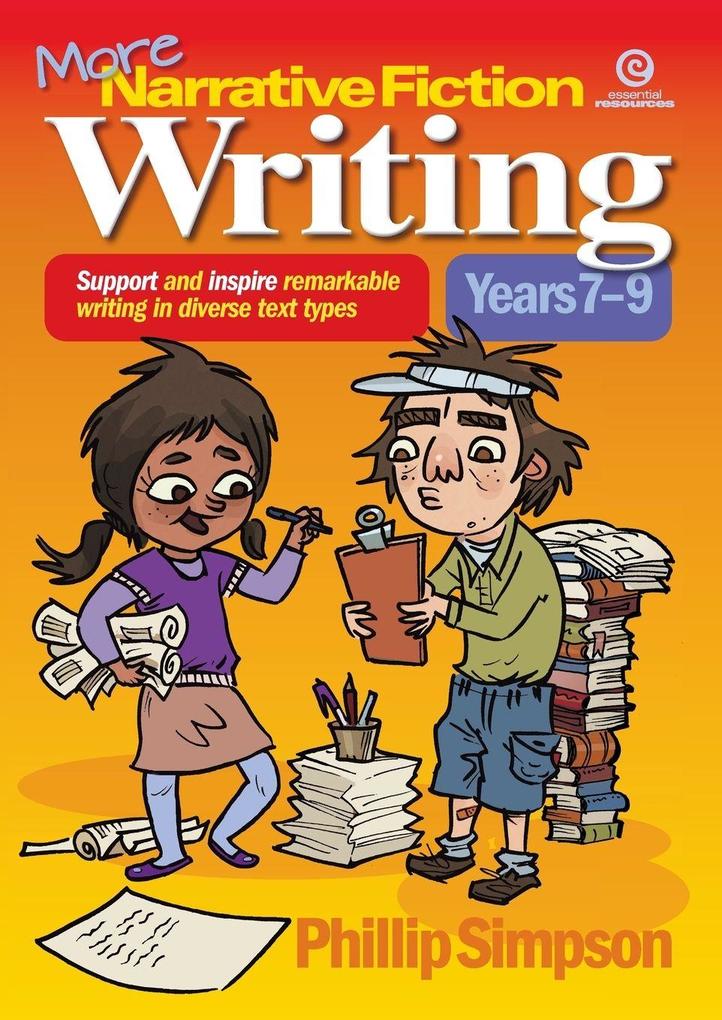 More Narrative Fiction Writing Book 2