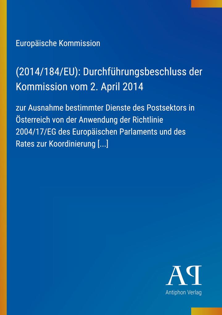 (2014/184/EU): Durchführungsbeschluss der Kommission vom 2. April 2014