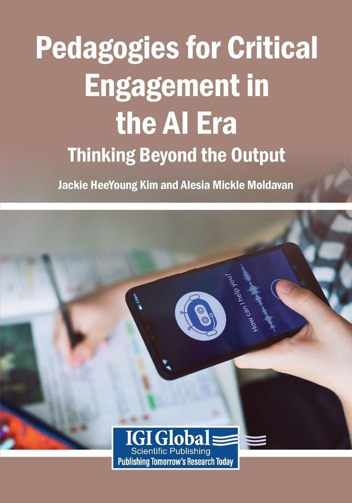 Pedagogies for Critical Engagement in the AI Era