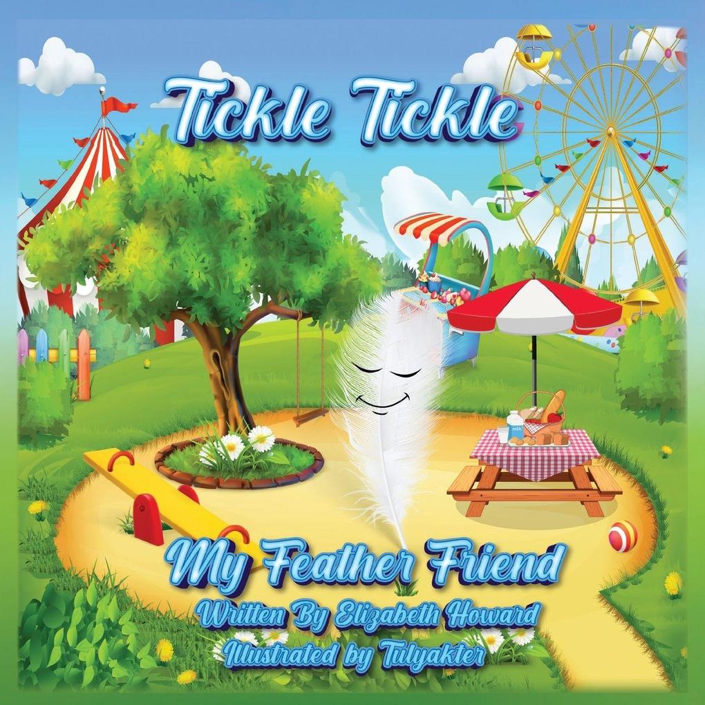 Tickle Tickle My Feather Friend