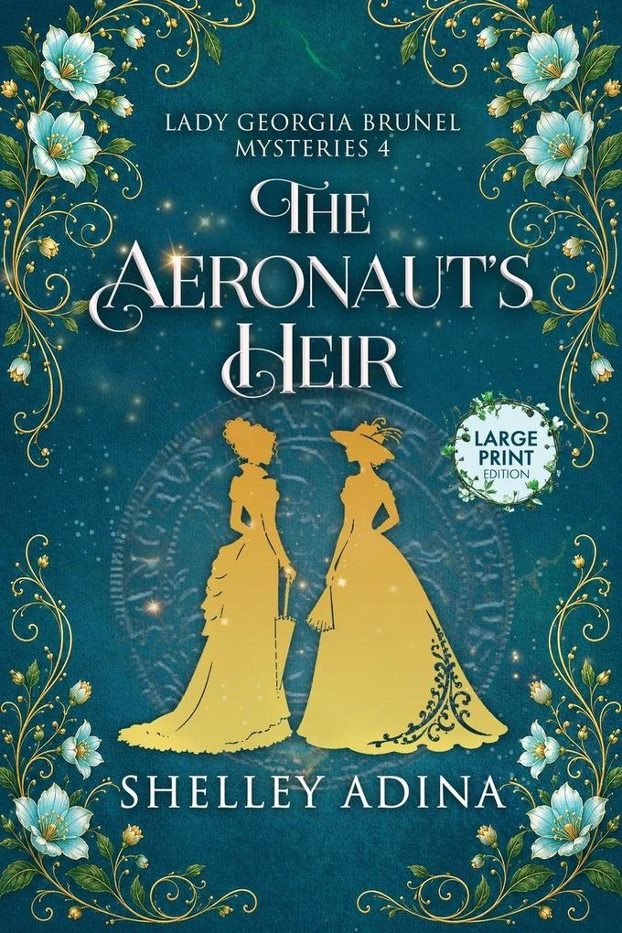 The Aeronaut's Heir (Large Print)