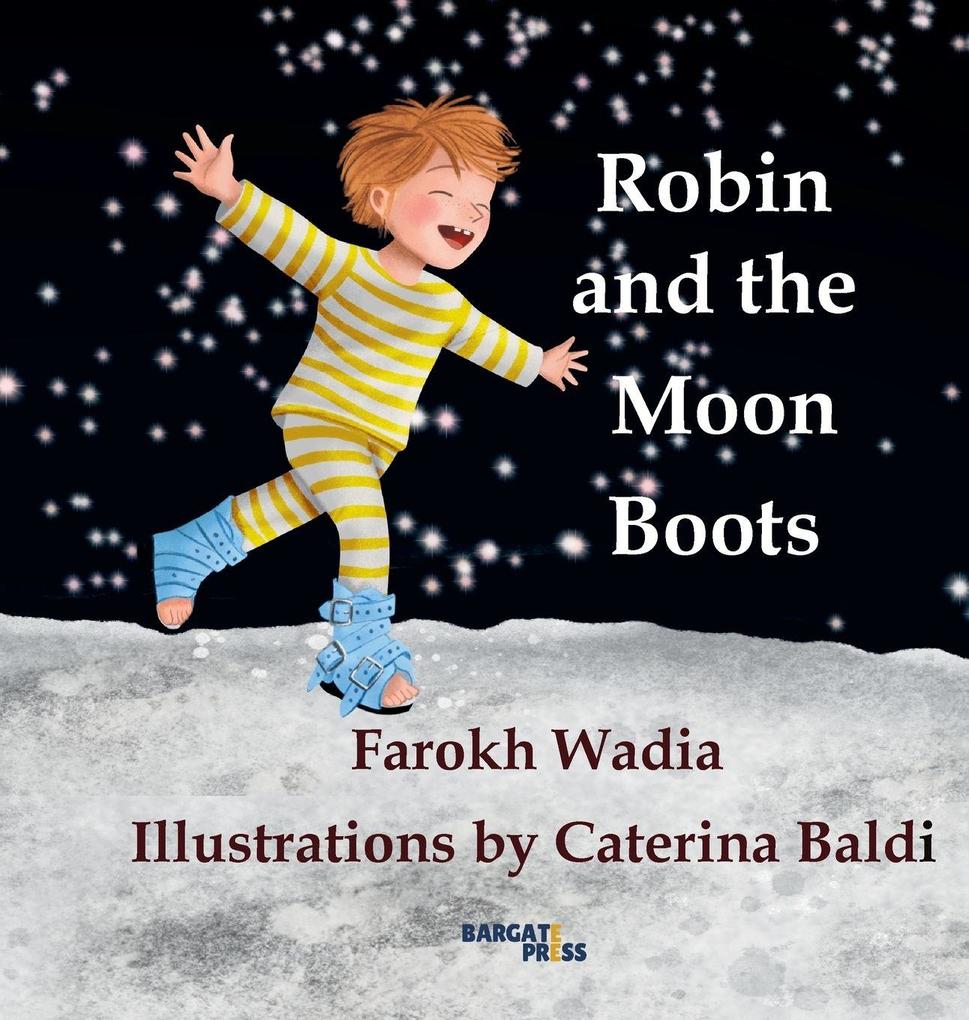 Robin and the Moon Boots