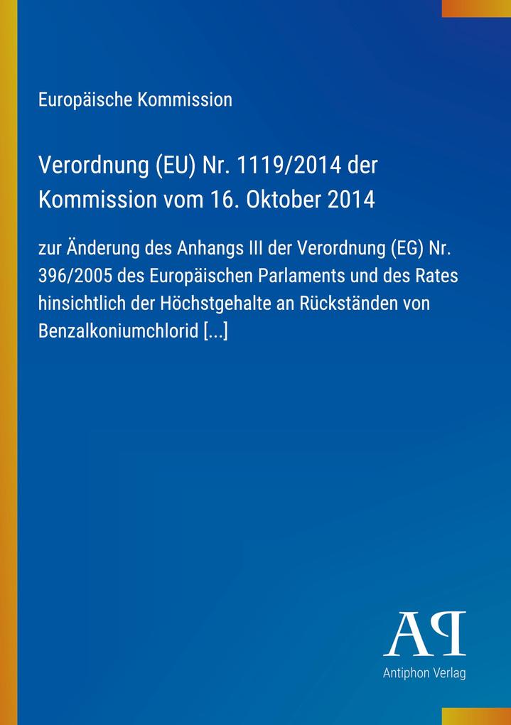 Verordnung (EU) Nr. 1119/2014 der Kommission vom 16. Oktober 2014