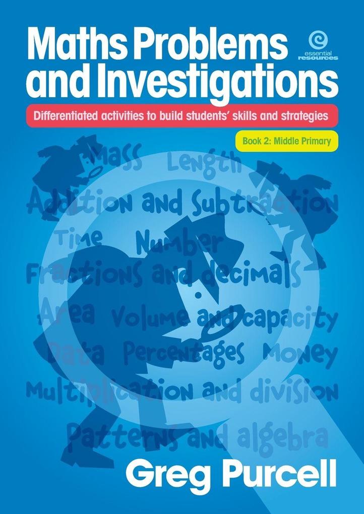 Maths Problems & Investigations Book 2 Middle Primary