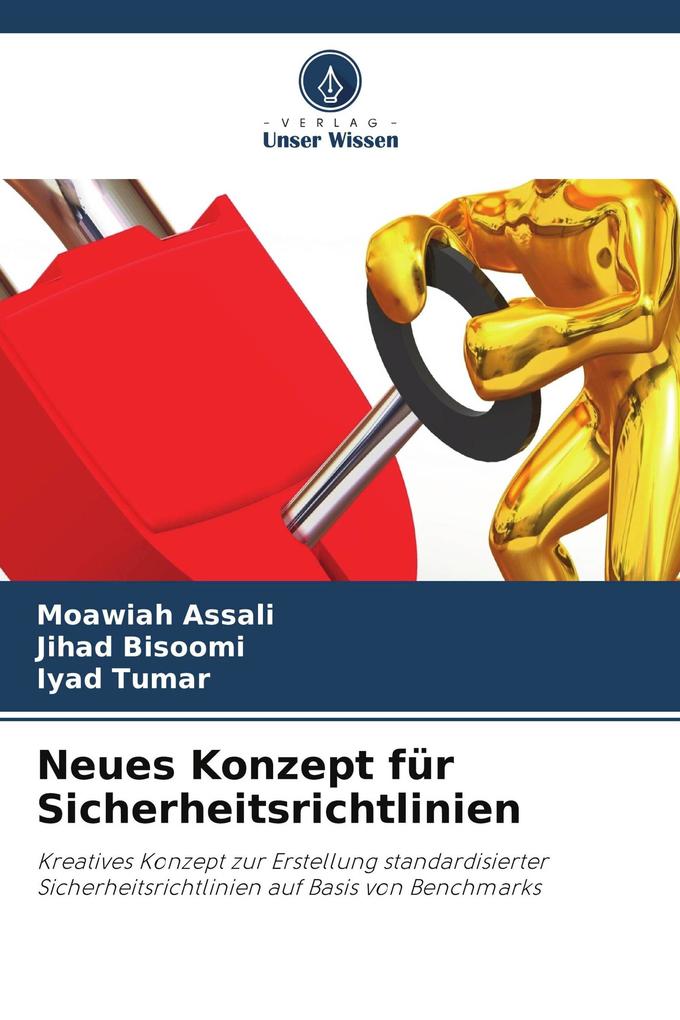 Neues Konzept für Sicherheitsrichtlinien