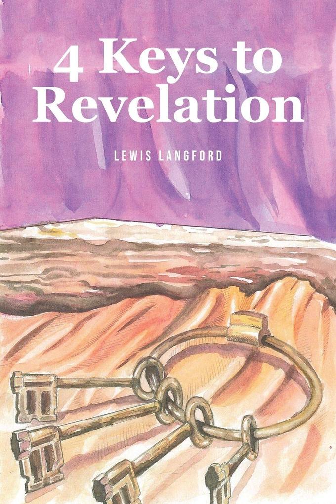4 Keys to Revelation