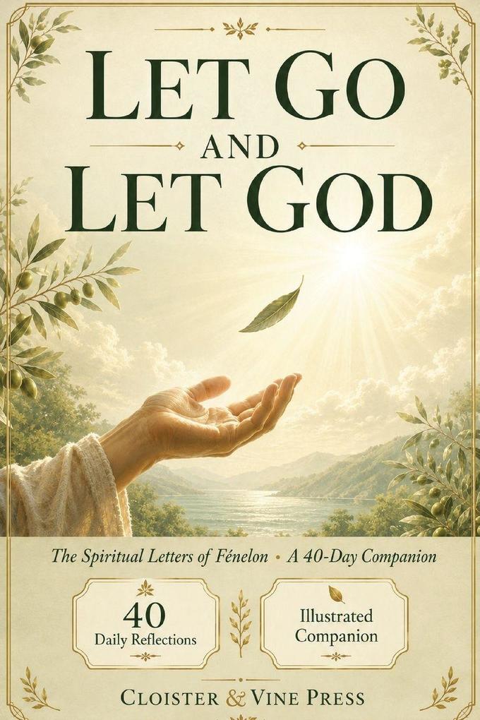 LET GO AND LET GOD