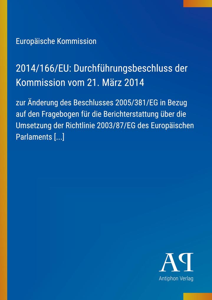 2014/166/EU: Durchführungsbeschluss der Kommission vom 21. März 2014
