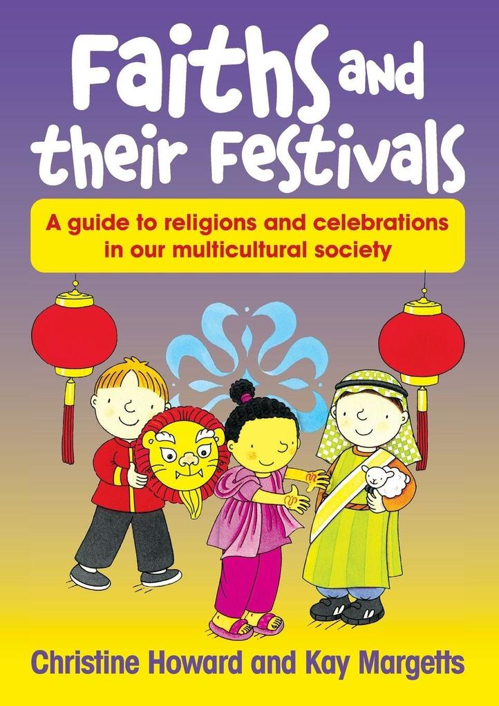 Faiths and their Festivals