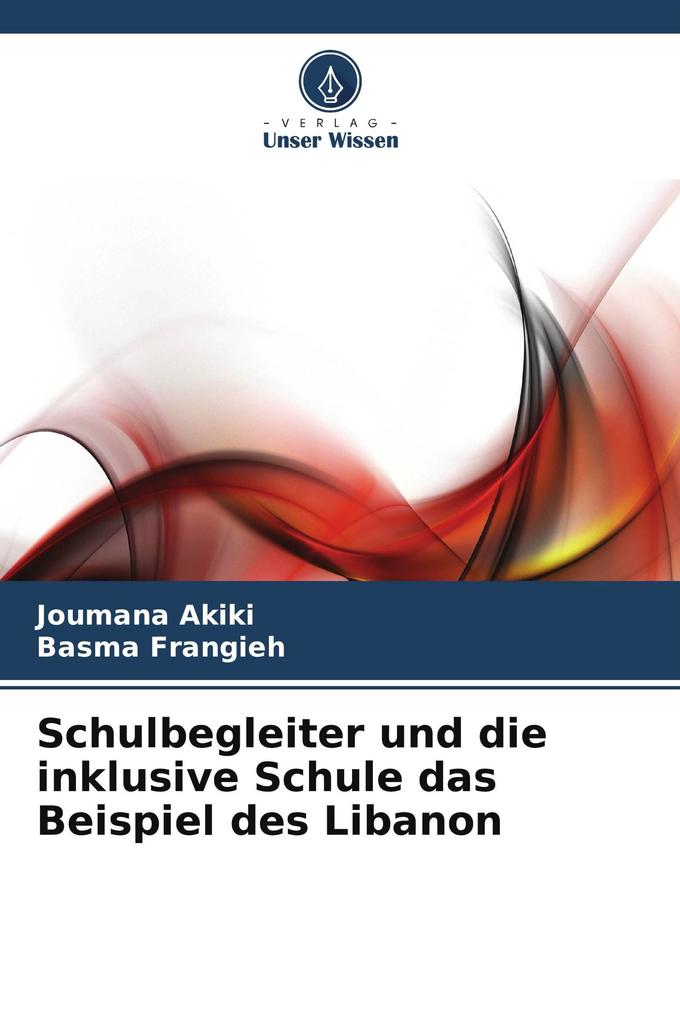 Schulbegleiter und die inklusive Schule das Beispiel des Libanon