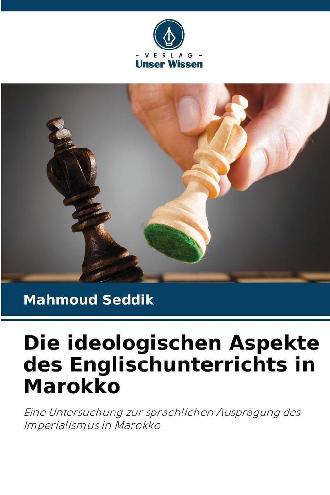 Die ideologischen Aspekte des Englischunterrichts in Marokko