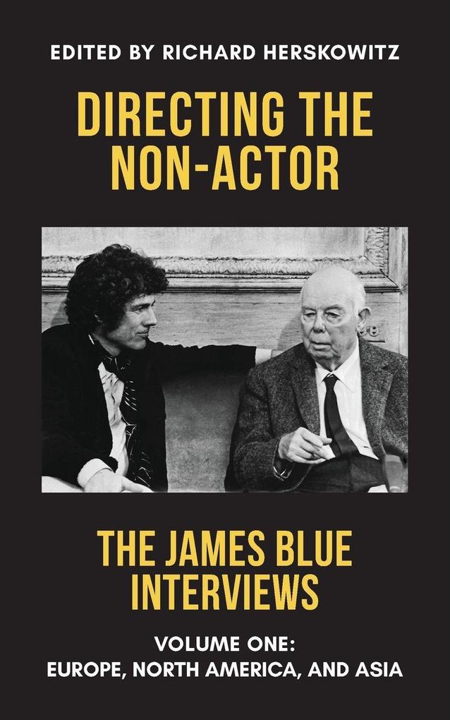 Directing the Non-Actor Volume One