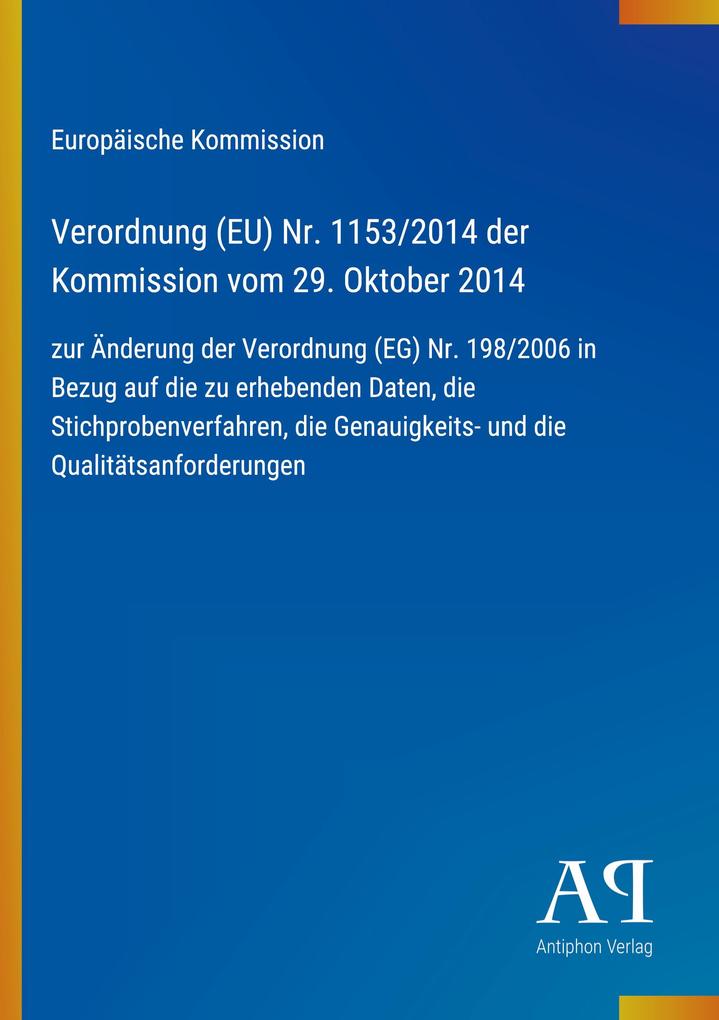 Verordnung (EU) Nr. 1153/2014 der Kommission vom 29. Oktober 2014