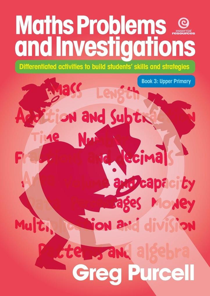 Maths Problems & Investigations Book 3 Upper Primary