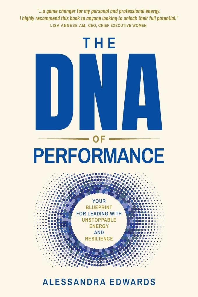 The DNA of Performance